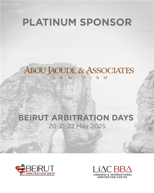 Abou Jaoude & Associates Law Firm is a Platinum Partner of Beirut Arbitration Days 2025